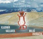 Vladimír Václavek: Život je pulsující píseň (recenze CD)