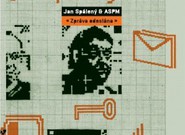 Jan Spálený & ASPM: Zpráva odeslána (recenze CD)