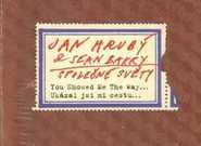 Jan Hrubý & Sean Barry: Společné světy (recenze 3CD)