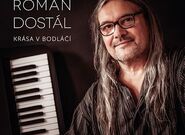 S Romanem Dostálem o kráse v bodláčí