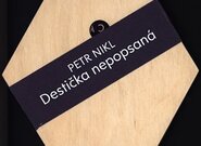 Petr Nikl a jeho Destička nepopsaná