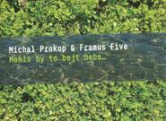 Mohlo by to bejt nebe… – rozhovor s Michalem Prokopem