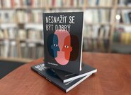Nesnažit se být dobrý neznamená být zlý, říká Filip Rychlebský